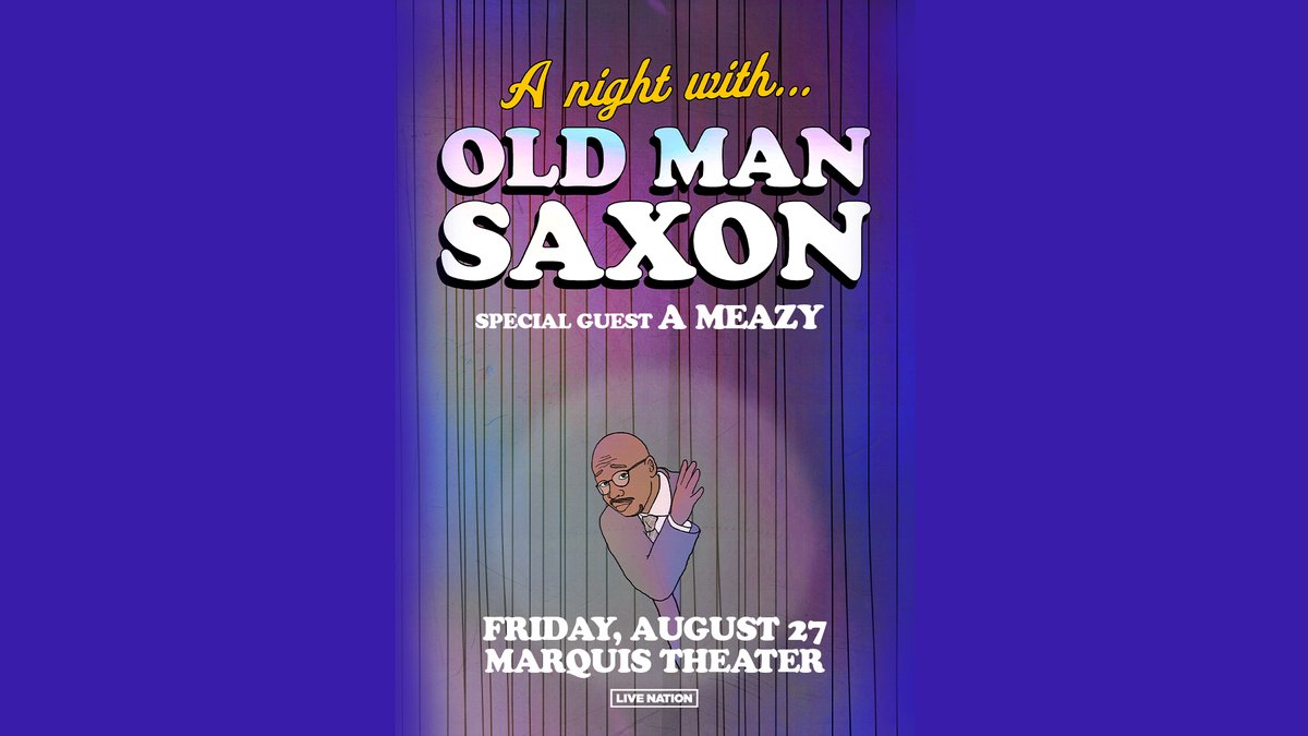 marquisden's tweet photo. Are you ready for @OldManSaxon THIS Friday at Marquis Theater with @ameazyyy!? 🎤 Don't miss this show, get your tix now! 🎫 https://t.co/AKZcckeFgU
#OldManSaxon #AMeazy #MarquisTheater https://t.co/mWdqXFLZvx