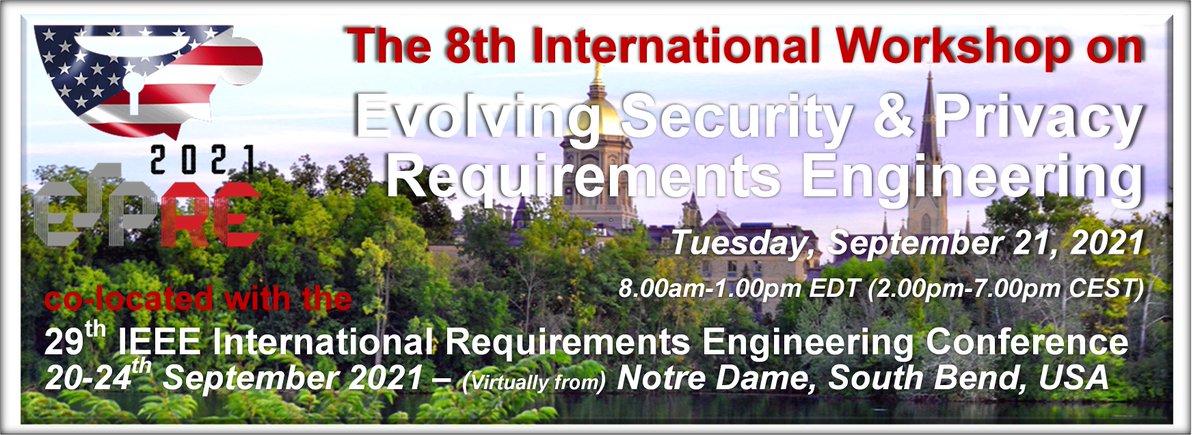 EvolvingSandPRE's tweet image. We look forward to seeing you at the 8th ESPRE workshop, online from Notre Dame, South Bend, USA, on Tuesday, September 21, 2021. As we draw closer to the workshop, do check our website for updates about the schedule and Keynote speakers. cybersecurity.bournemouth.ac.uk/espre2021/