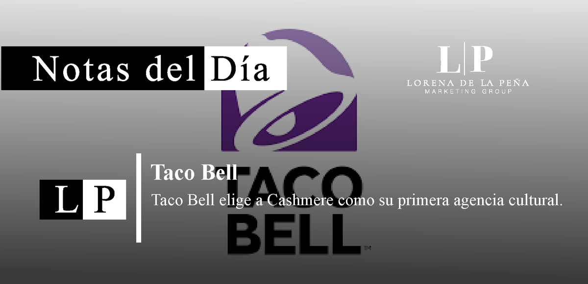 LPMarketingGro1's tweet photo. Taco Bell elige a Cashmere como su primera agencia cultural

En su búsqueda por llegar a las nuevas generaciones y un público mayor, Taco Bell ha escogido a Cashmere como agencia cultural.

#tacobell #publicidad #marketing https://t.co/SCOrrRr8KS