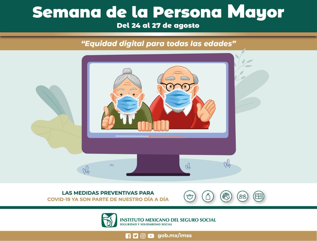 Tu_IMSS's tweet photo. 🗓 Semana de la Persona Mayor, del 24 al 27 de agosto. "Equidad digital para todas las edades" 👵🏻👴🏻 https://t.co/zSAhSNs2Zu