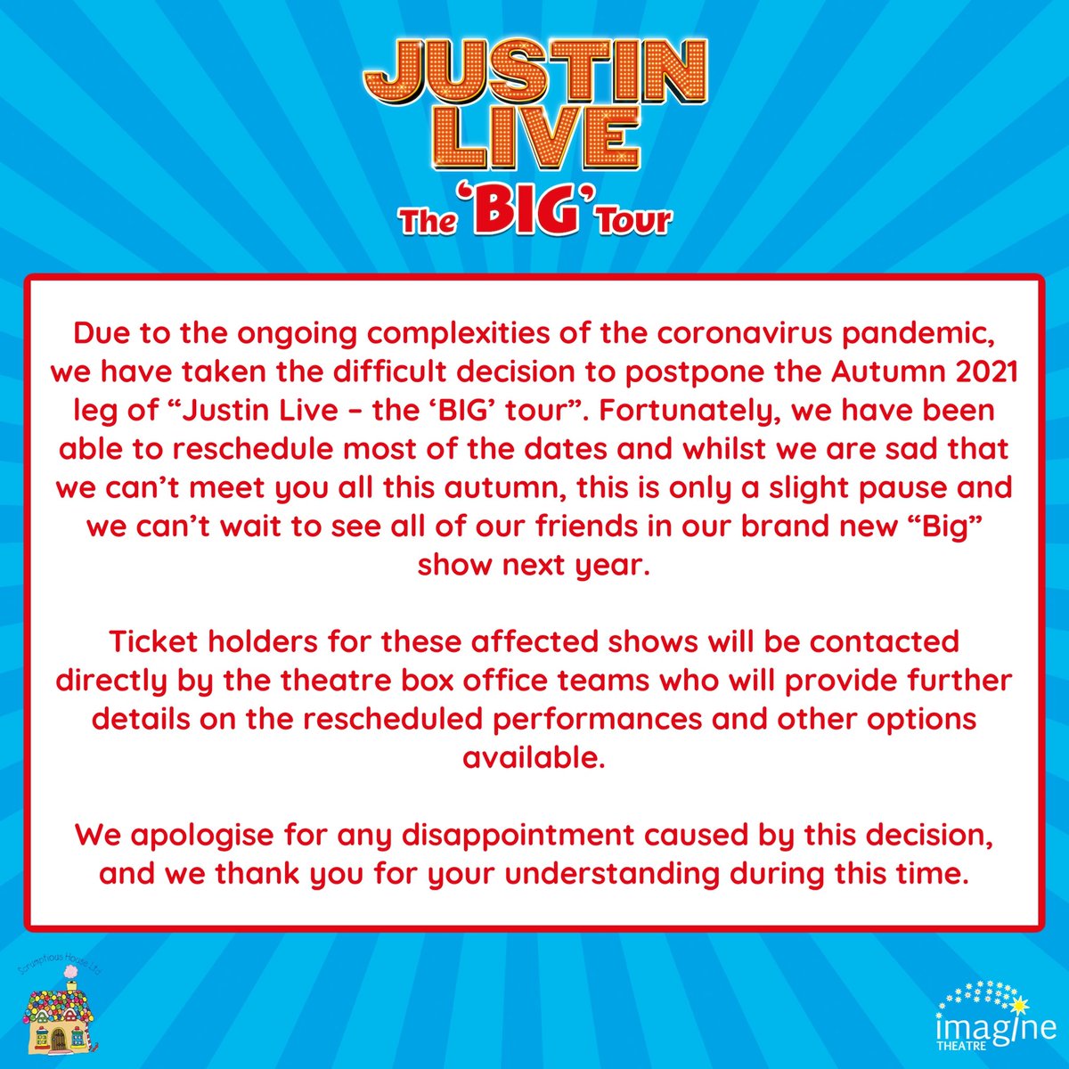 Imagine_Theatre's tweet photo. An announcement regarding the autumn 2021 leg of ‘Justin Live – The BIG Tour’.

For more details, please visit https://t.co/kcpNnS46zk

If you are affected by this, the venue you have booked at will be in contact

#Justinlive #Imaginetheatre https://t.co/2oYimwxexK