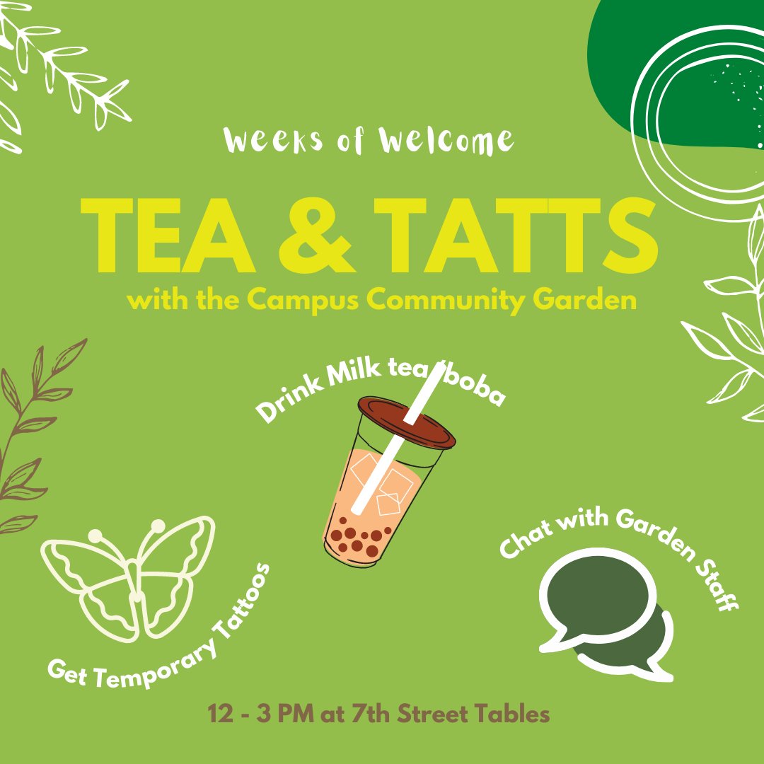 SJSUCAC's tweet photo. Today at the 7th street plaza, the Campus Garden wants to meet you over “Tea and Tatts” 

🤩 Learn about our Campus Community Garden, meet the Garden staff, drink boba, and get a temporary tattoo! Masks and social distancing required. Limited Supplies.

#SJSUGarden #SJSUCCCAC https://t.co/2wOFUQqPGJ