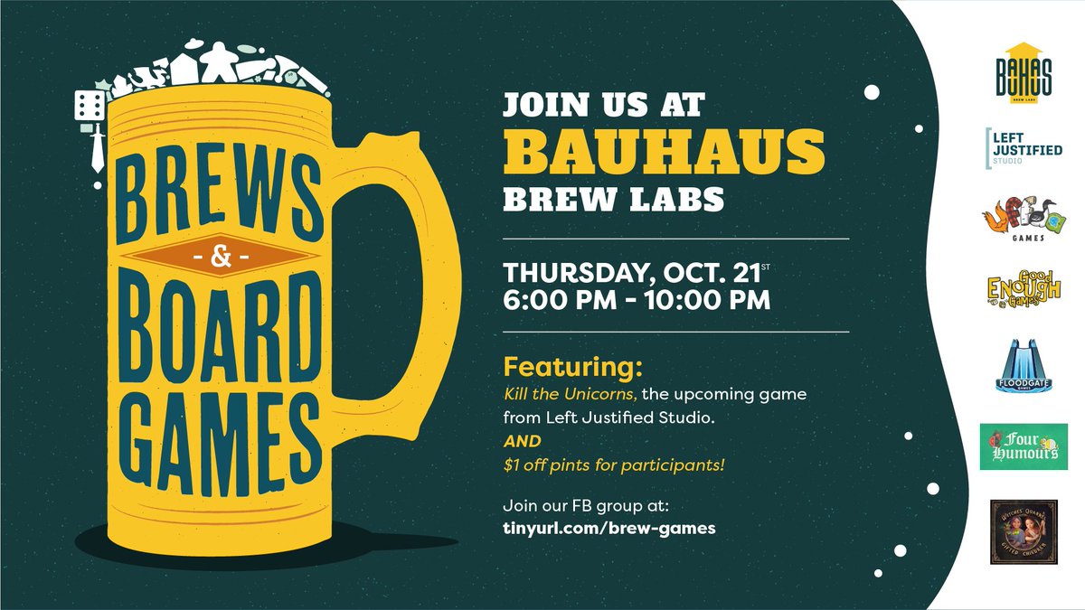 We are back! Join B&amp;BG at Bauhaus Brew Labs on Thursday, October 21st at 6PM for our first event of 2021! Play games with six MN developers while enjoying a craft beer. 

This event features:
- Left Justified Studio's new game Kill the Unicorns 
- $1 off all pints

See you there!