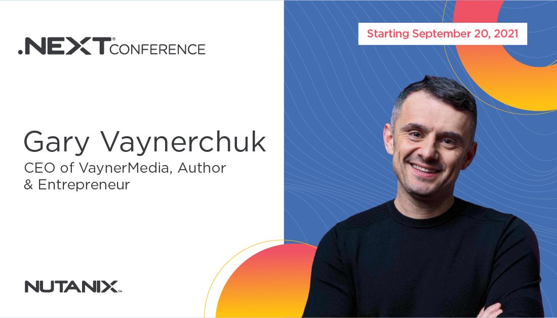 nutanix's tweet image. ✔️ Forward-thinking

✔️ Innovative

✔️ Entrepreneurial

These are just a few of the words used to describe #NEXTConf featured speaker Gary Vaynerchuk. Don’t miss out on your chance to hear him speak at this year&apos;s event - register today! ntnx.com/3mgmONH