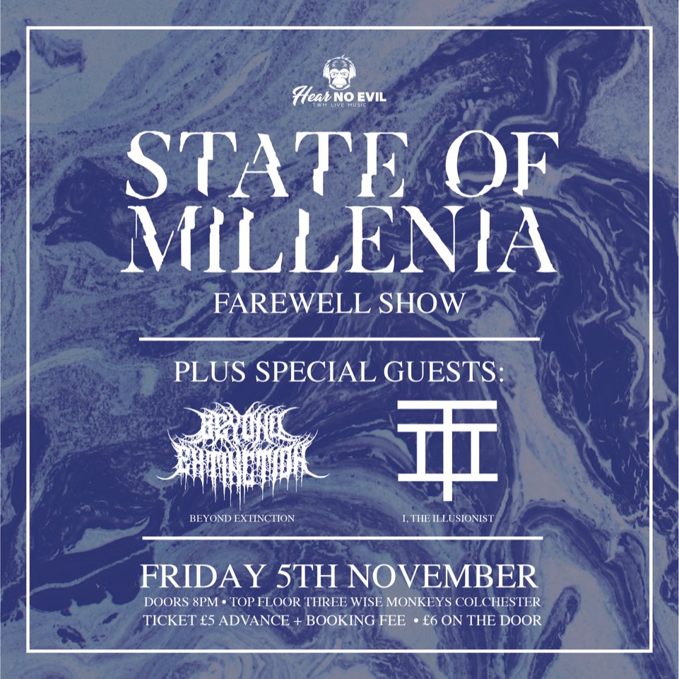 We will be celebrating State of Millenia on Friday 5th November at <a href="/TWM_Colchester/">Three Wise Monkeys Colchester</a> with @beyondexuk and <a href="/ITheIllusionist/">I, The Illusionist</a> 

Ticket Link and Event information in our bio.