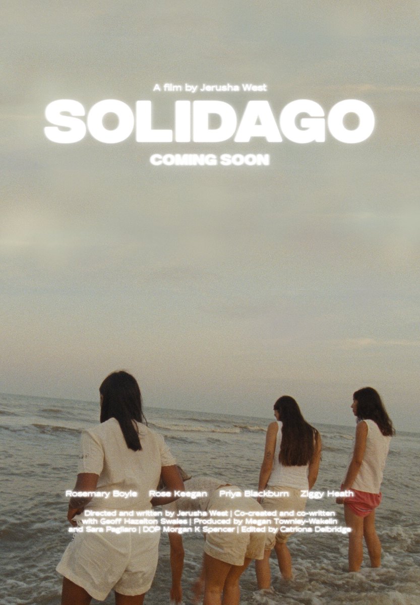 FilmSolidago's tweet image. Poster for our film Solidago.. coming soon!

#shortfilm #femalefilmmakers #womeninfilm #priyablackburn #rosemaryboyle #rosekeegan #ziggyheath #filmfestivals