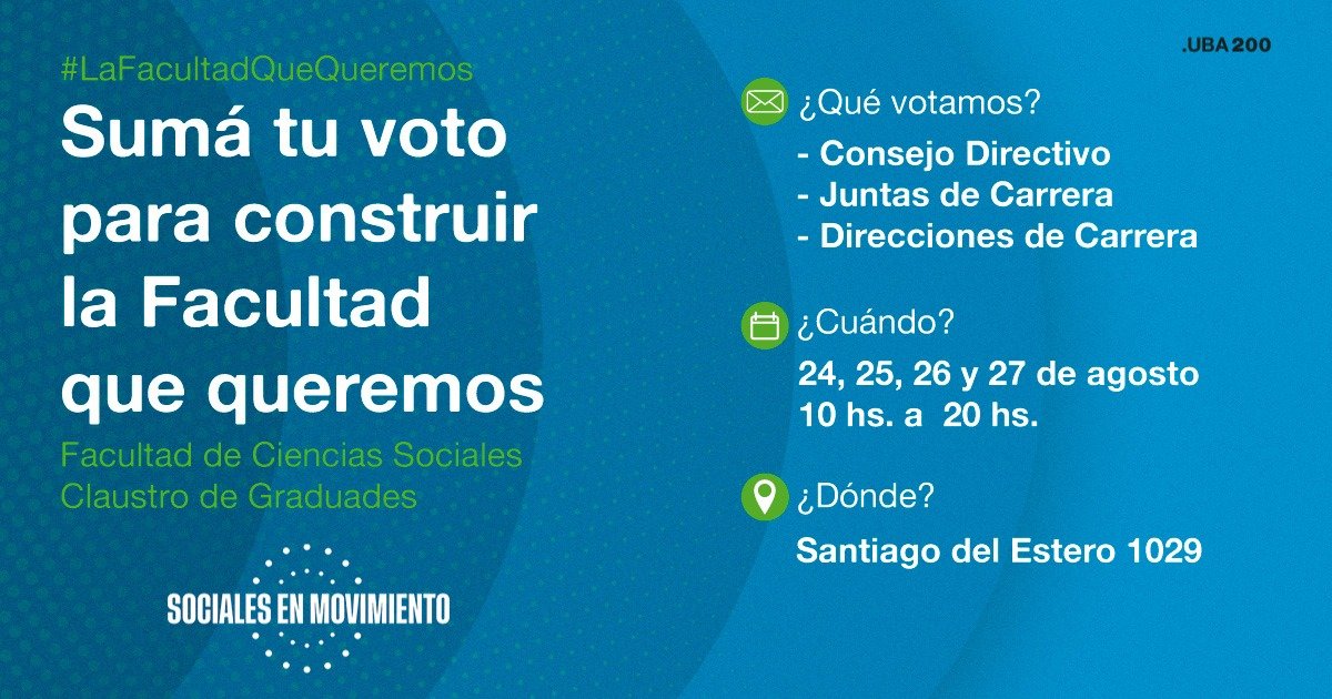 Intransigentes_'s tweet photo. Les hablo con el padrón, respóndanme con el sufragio. Esta semana, desde el martes 24 hasta el viernes 27 de agosto, de 10:00 a 20:00 horas votamos les graduades de la @ubasociales. En Santiago del Estero 1029, con DNI. #SocialesEnMovimiento https://t.co/KjLps9YAfI