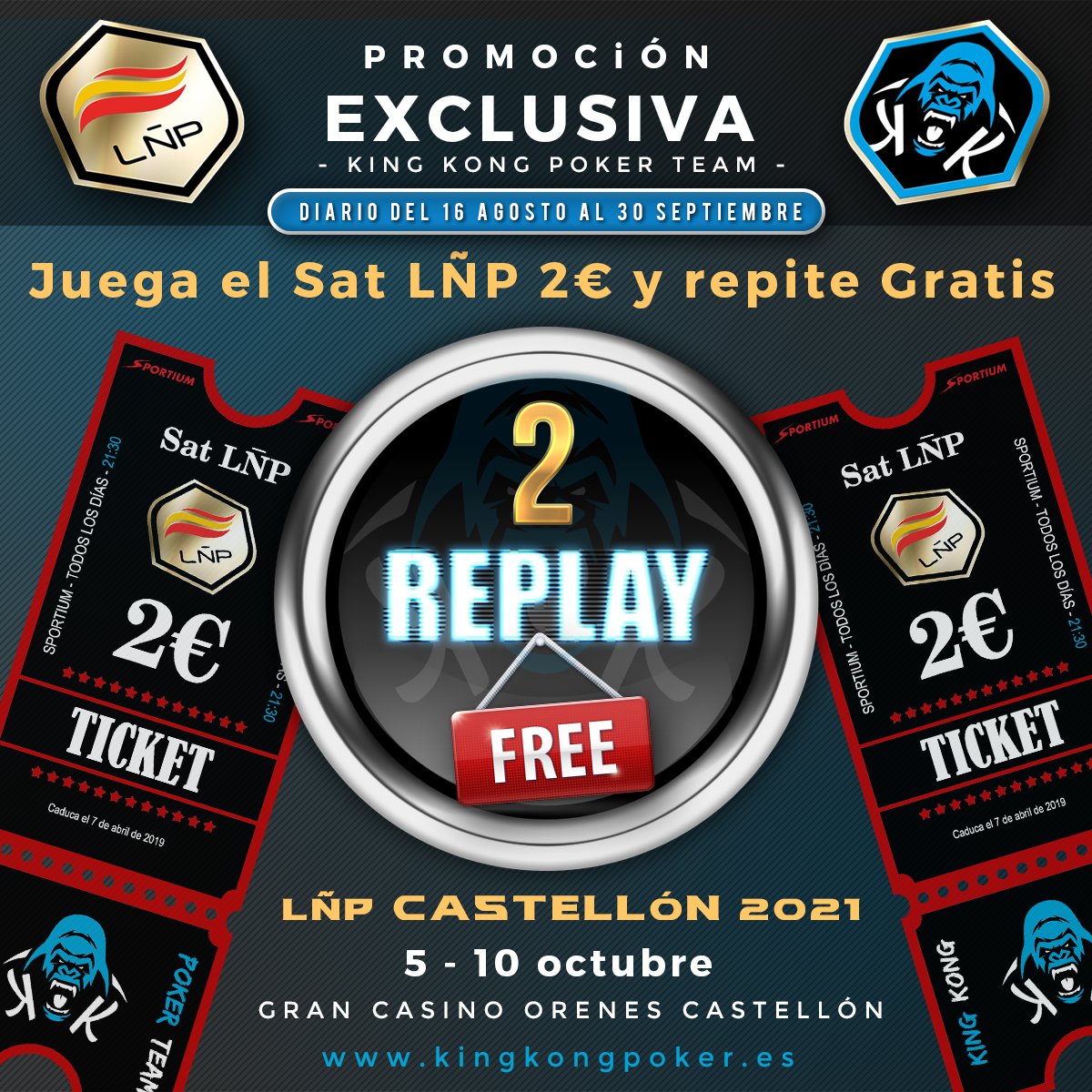 KingKongPoker's tweet photo. 🚨 PROMO SAT LÑP KINKONES 🚨

HOY satélite en @sportium 🕤 21:30 h para jugar la @ligaESpoker @CasinoCastellon

🍀🍀 #Kinkones 

Ayer los 🎟️replay free de 2€ fueron para 
🦍 #RONconLIMON
🦍 #ABELMG77

▶️Toda la info en la web:
https://t.co/6QtUMWSi4o https://t.co/DEvBykrd5C
