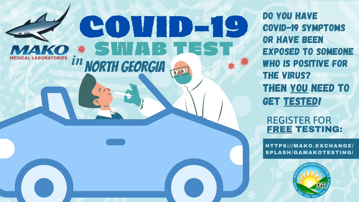 NGAHealthDist's tweet photo. Get FREE COVID-19 Drive-Thru Testing in Canton, Dalton & Ellijay by #MAKOMedical. If you have #COVID19 symptoms or have been exposed to someone who is infected, you need to be tested. Learn more y en Español a https://t.co/FzoFG8hJWf https://t.co/mRm44W2ETZ