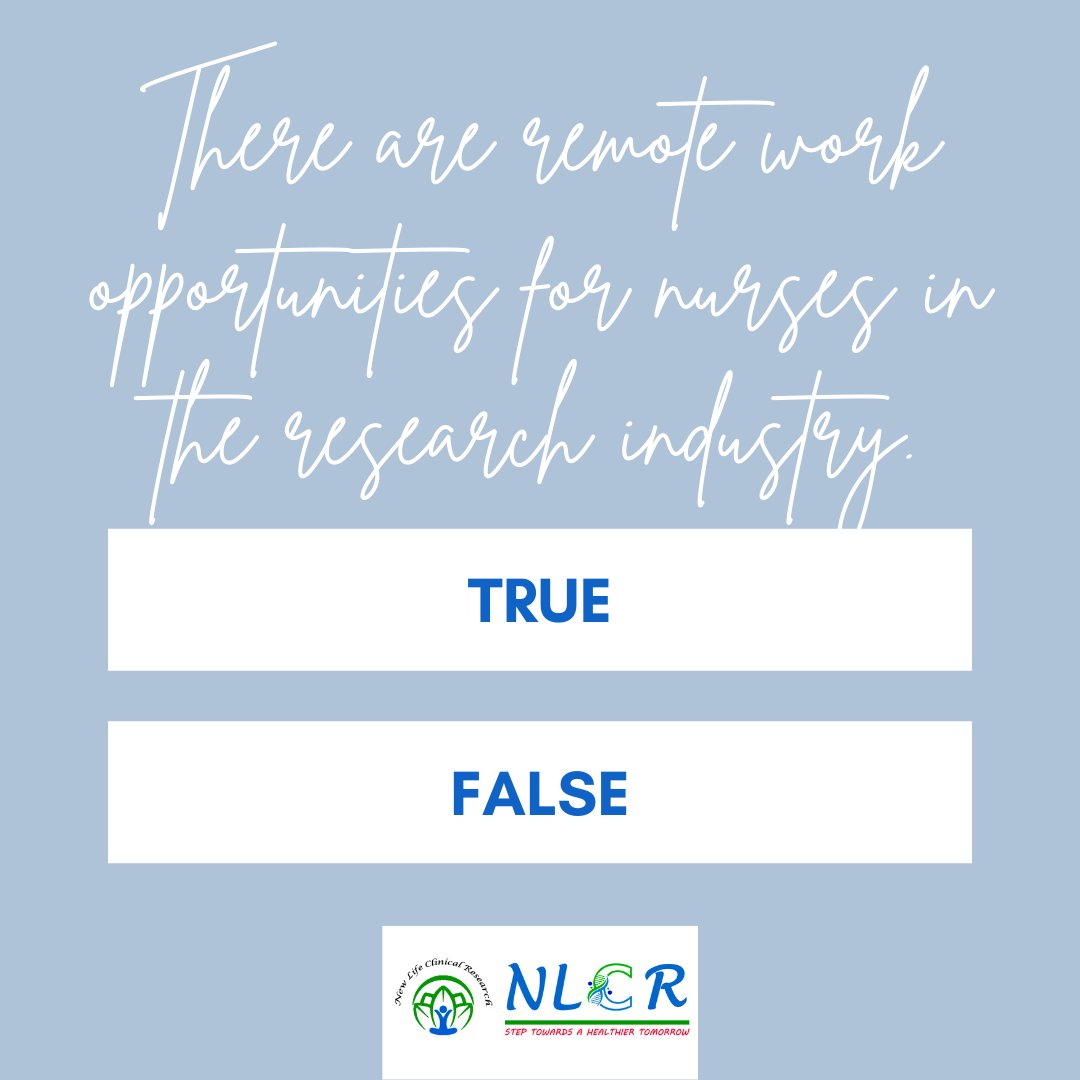 NewLifeResearch's tweet photo. There are remote work opportunities for nurses in the research industry. Is It True or False? COMMENT Your Answer Below๐
-----------------------------------------------------------
#NewLifeClinicalResearch #NewLifeResearch #NLCR #nlcresearch #clinicalresearch #clinicalstudies https://t.co/A7hJ9uitOn