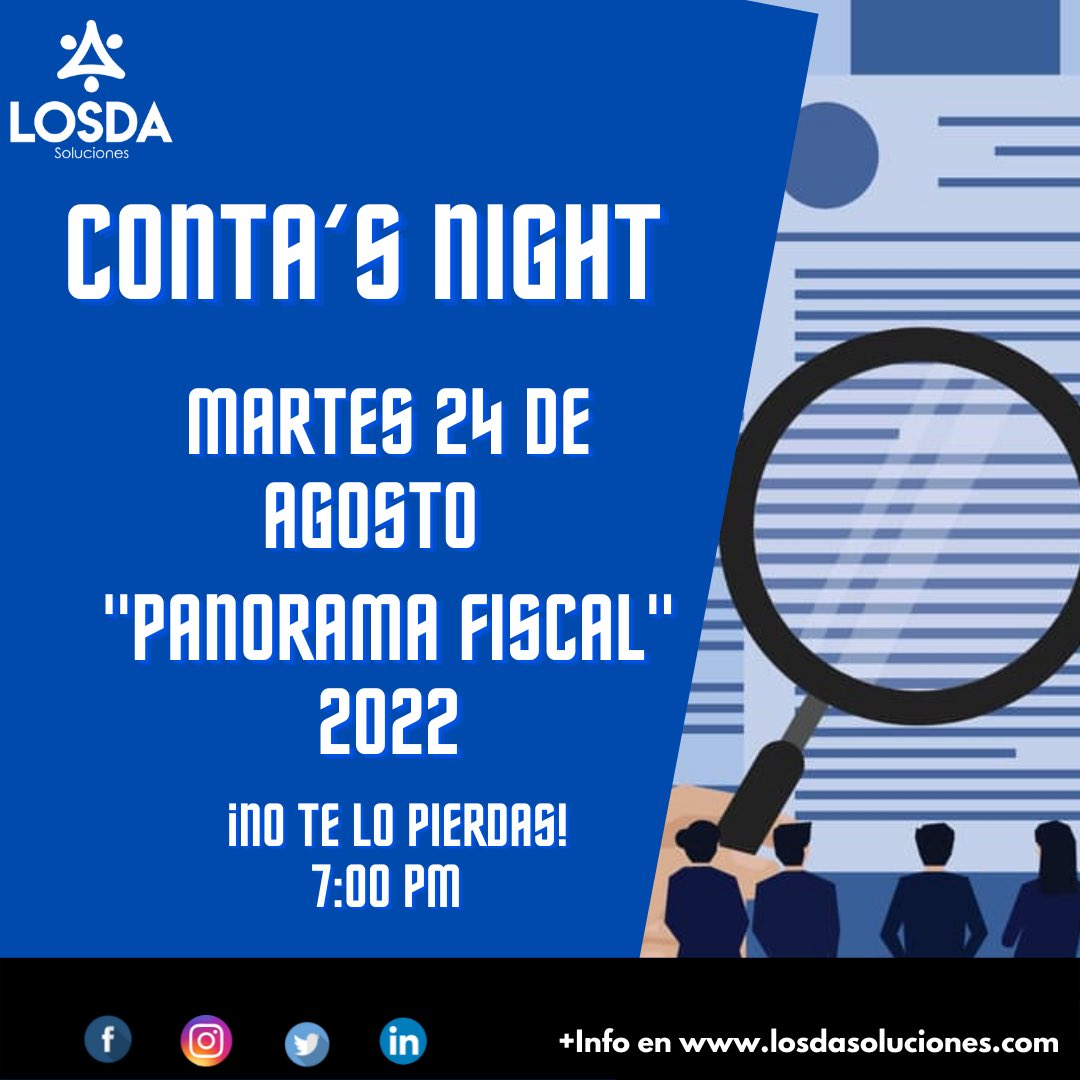 LosdaSoluciones's tweet photo. ❗️ M A Ñ A N A ❗️ 
🔷 CONTA’S NIGHT 🔷
💰 Panorama Fiscal 2022💰 

No te pierdas el día de mañana 24 de agosto nuestra transmisión en donde nuestros expertos abordarán el tema que elegiste para explicarlo y disolver tus dudas. #LosdaSoluciones✅ #LosdaContigo🔵 https://t.co/rtYOqoGEfU