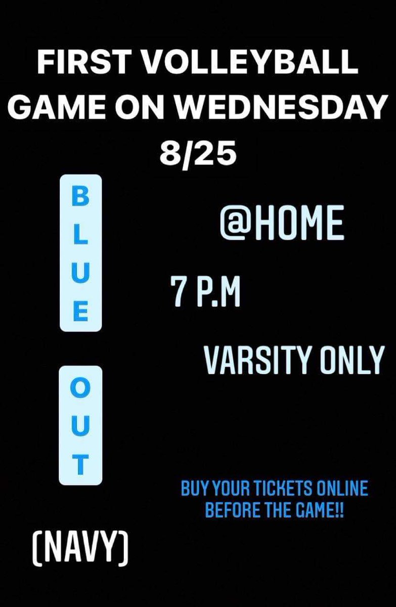 First volleyball game this Wed 8/25, 7pm, @ home. Varsity Only. Wear navy (blue out). Come Support your Wildcats!
