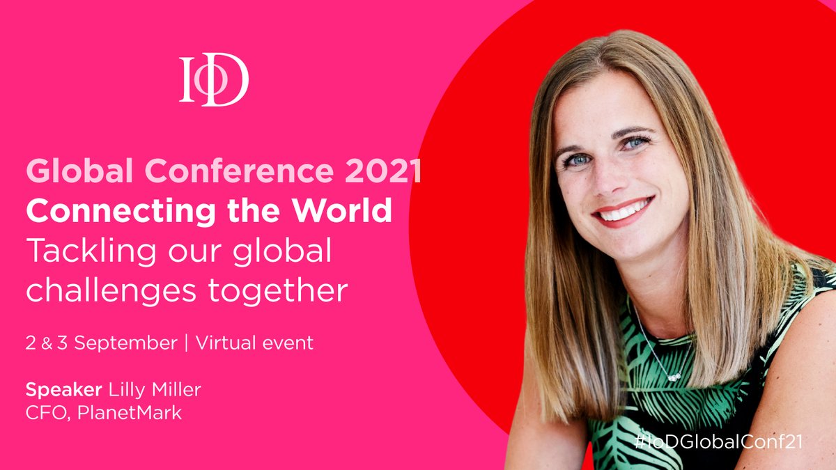 ThePlanetMark's tweet photo. The path to #netzero and beyond is being built. What role must leaders play to make it happen faster and fairer? Over two days #IoDGlobalConf21 delegates will hear from leading speakers, including our CFO Lilly Miller, on tackling the #climatecrisis. https://t.co/ebrth48gay https://t.co/MkADScb0wj