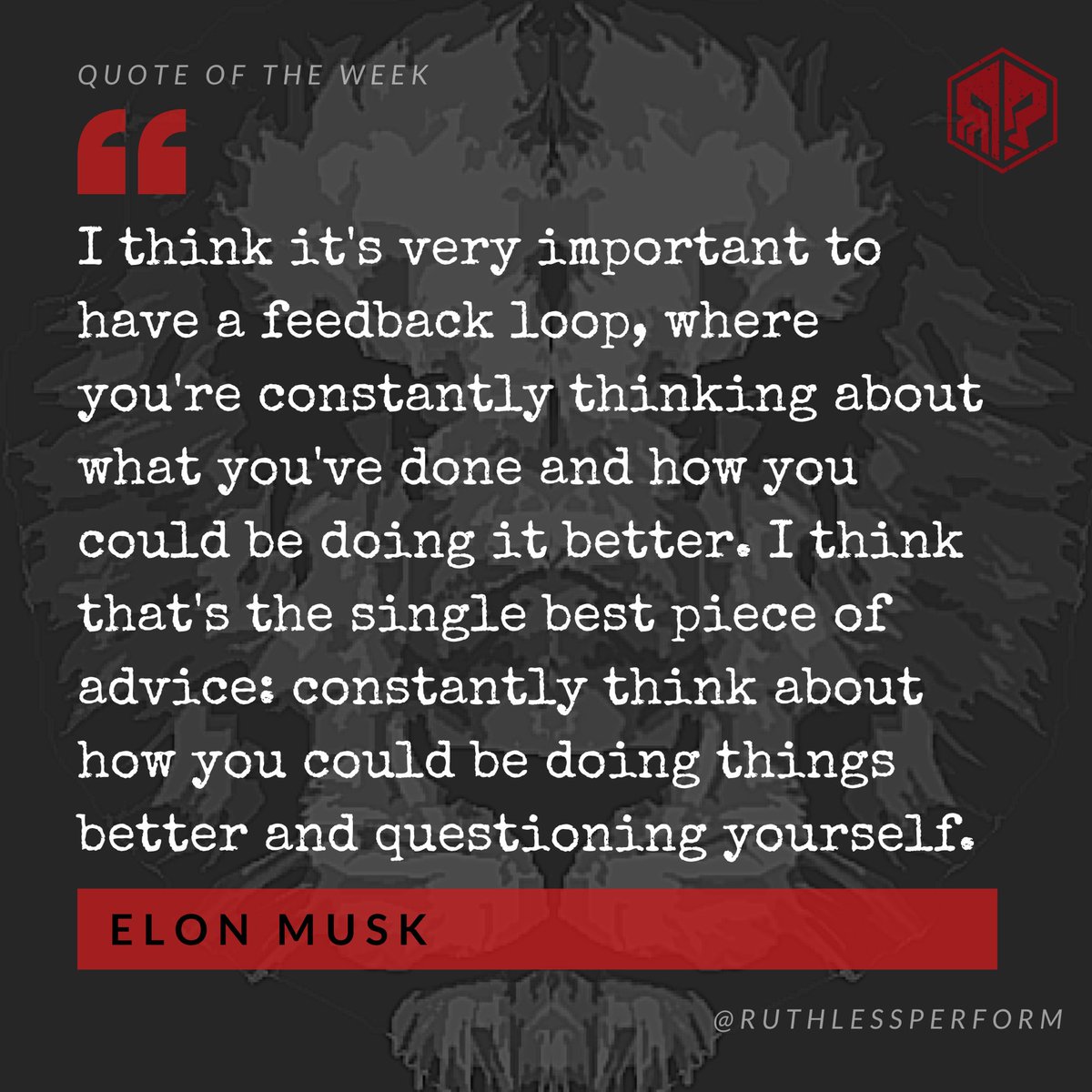 RuthlessPerform's tweet image. Quote of the Week!