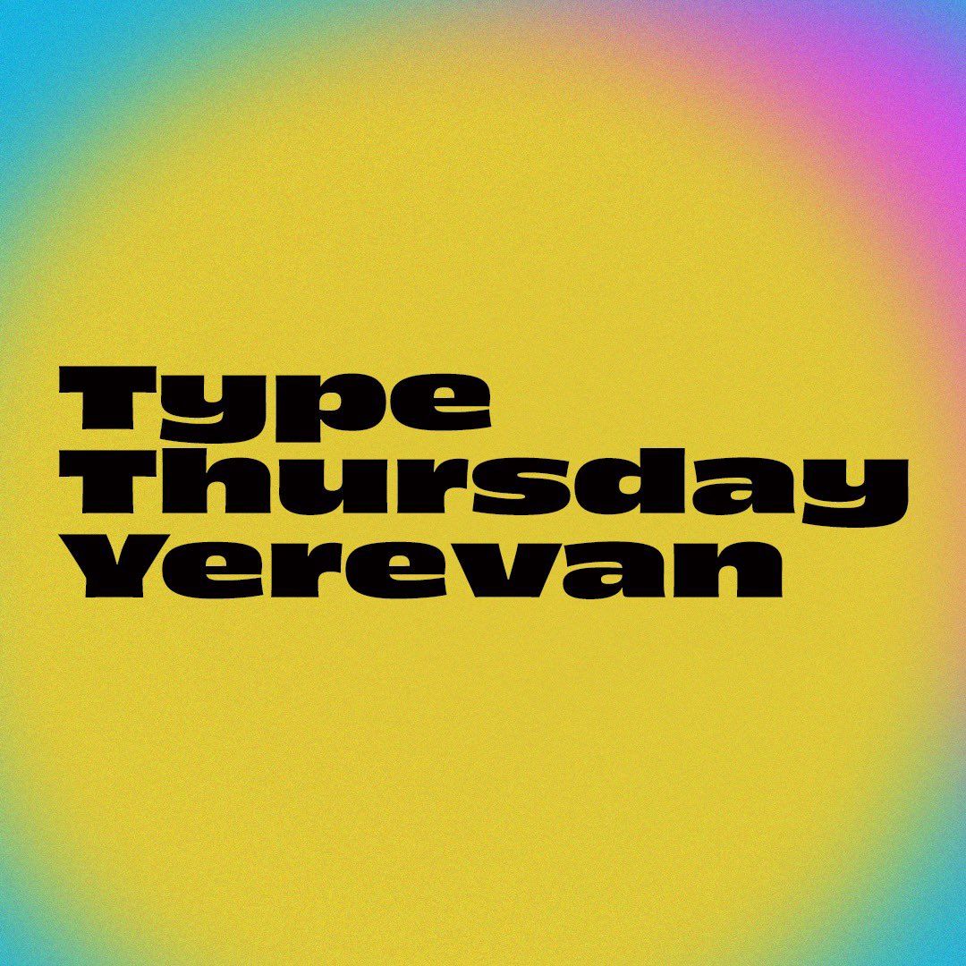 TypeThursdayEVN's tweet image. We are starting Type Thursday Yerevan!

#TypeThursday #TypeThursdayYerevan #TypeThursdayEVN #TTEVN #Yerevan #YerevanDesign #YerevanEvents #Տառեր #Տառագրություն #ՏառերիՀինգշաբթի #GraphicDesign #letterforms #StrengthInLetters #TogetherWeLetter #Typography #Type #TypeDesign #Font