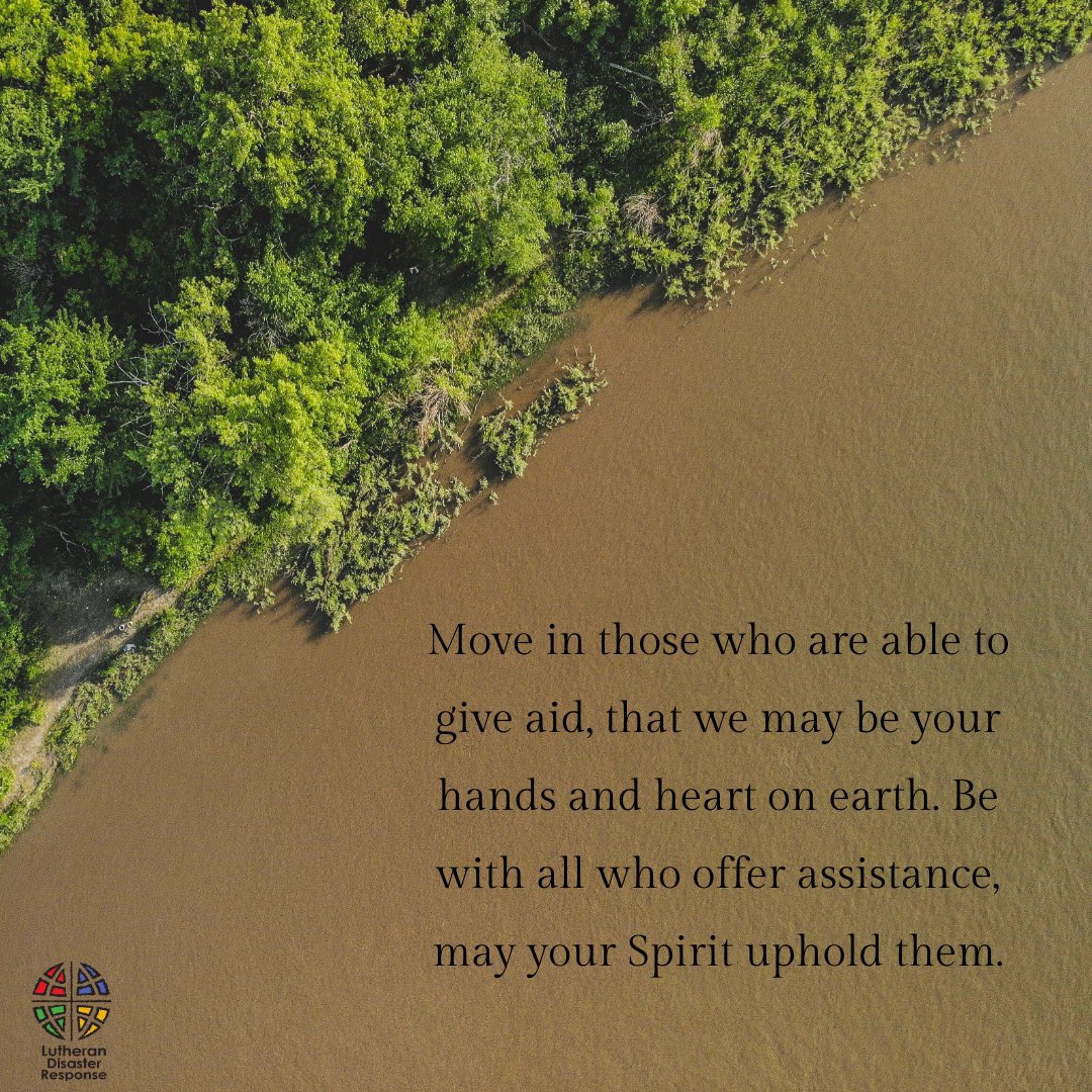 ELCALDR's tweet photo. In the wake of flooding in Tennessee and the northeastern U.S., we offer up this prayer from "Worship Resources for Natural Disasters." https://t.co/FpHvcNngqv