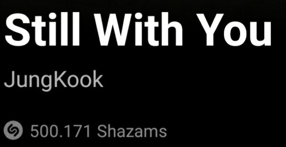 centralepiphany's tweet image. 📊 INFO 23.08.21

 "STILL WITH YOU" de Jungkook ultrapassou 500 mil shazams, tornando-se sua segunda música solo depois de Euphoria, que alcançou este marco.

#JUNGKOOK #BTS @BTS_twt

©Daily_JKUpdate