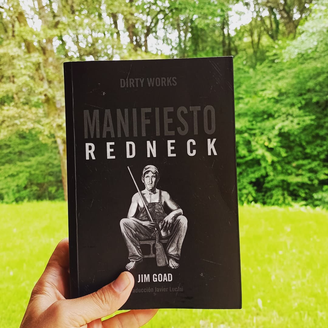 garcia_moritz's tweet photo. Manifiesto Redneck de Jim Goad y @dirtyworksedit

#ensayo sobre cómo ese pequeño grupo de blancos, acostumbrados a quedarse con todo...

#manifiestoredneck #jimgoad #rednecks #hillbillies #whitetrash #south #sur #cracker #dirtyworkseditorial  #book #bookstagram #riañocantabria https://t.co/jMXgeemqt7