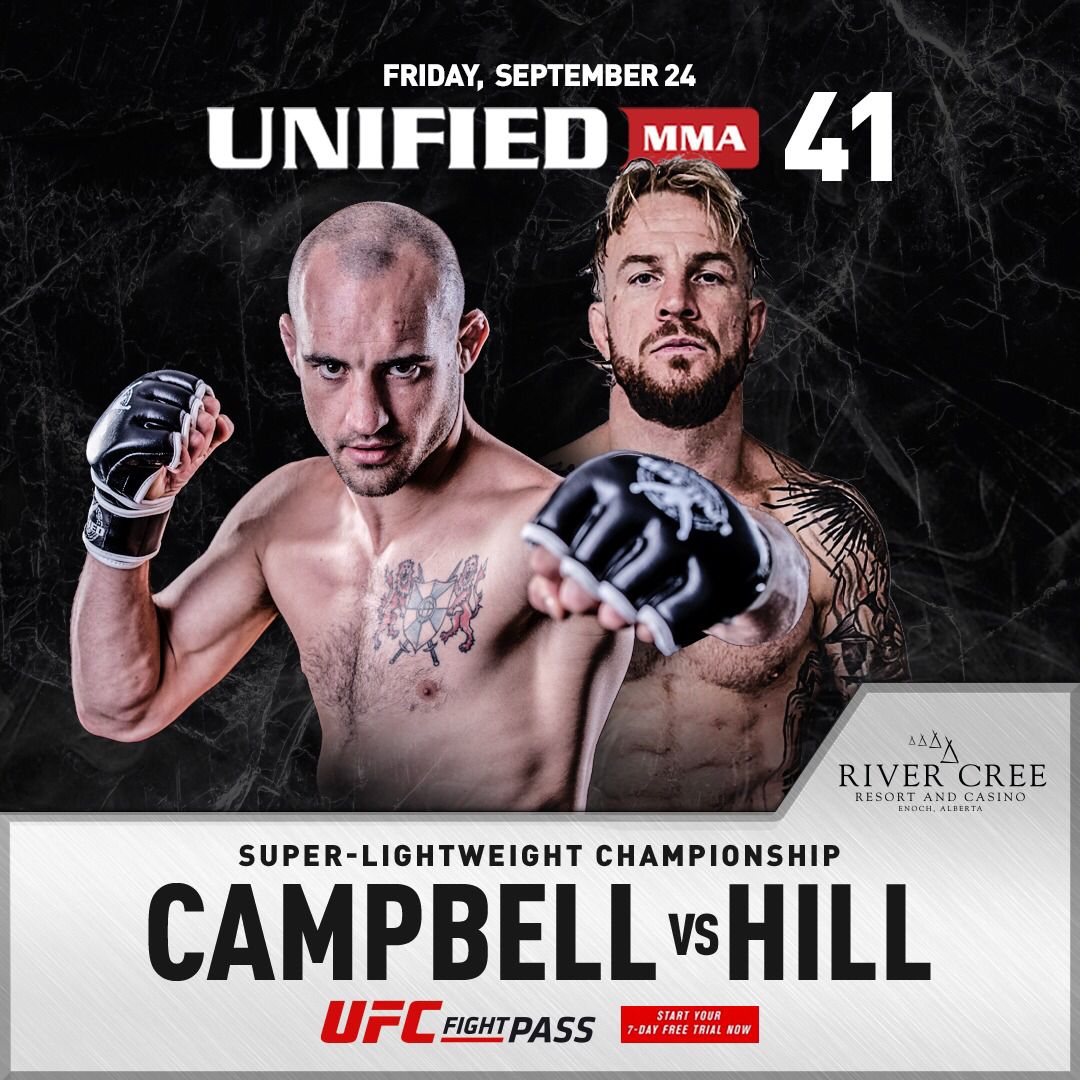 Unified MMA (@unifiedmma) on Twitter photo 🚨 <a href="/shaolinstylemma/">Shane Shaolin Campbell</a> (17-8) & <a href="/michaelhillmma/">Michael Hill</a> (11-6) battle for the #UnifiedMMA Super-Lightweight Championship at #Unified41 on Sept. 24 at <a href="/RiverCreeCasino/">River Cree Resort</a>, LIVE on <a href="/UFCFightPass/">UFC FIGHT PASS</a> 🚨 <a href="/shaolinstylemma/">Shane Shaolin Campbell</a> (17-8) & <a href="/michaelhillmma/">Michael Hill</a> (11-6) battle for the #UnifiedMMA Super-Lightweight Championship at #Unified41 on Sept. 24 at <a href="/RiverCreeCasino/">River Cree Resort</a>, LIVE on <a href="/UFCFightPass/">UFC FIGHT PASS</a>