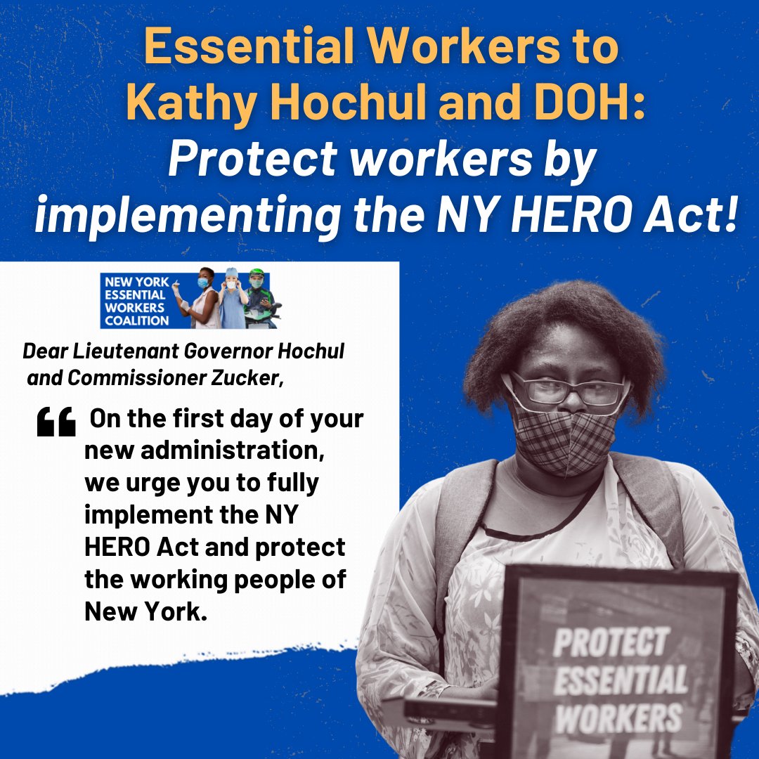 NEW: In a powerful letter, the NY Essential Workers Coalition urges @ltgovhochulny & @HealthNYGov to protect New Yorkers from #Covid and implement the #NYHERO Act!

#CovidIsNotOver and our communities need the protections they deserve.

Full letter: bit.ly/nyhero_day1