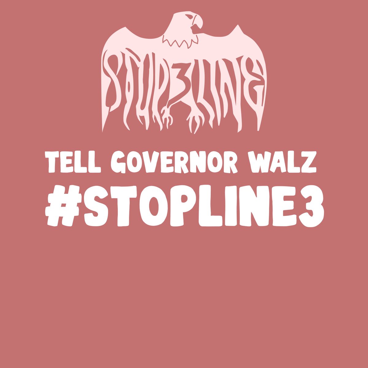 Meet us @ the MN state capitol! 8.25.21 We are calling out to all MN artists &amp; celebs to protect the water that you are from! Tell Governor Walz to #StopLine3