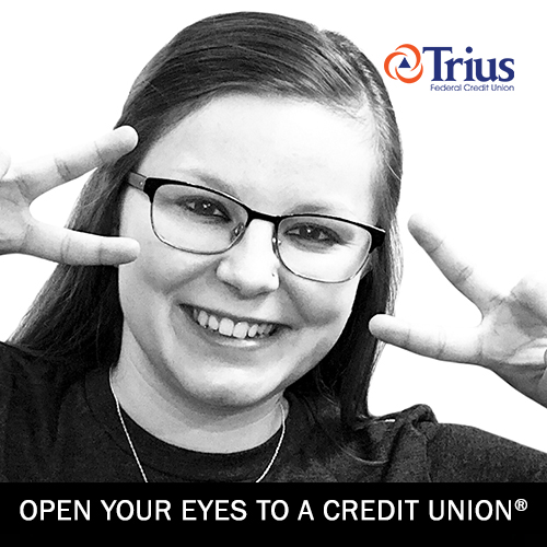 You want more for your money? Well, our members are our shareholders and we reinvest our profits in you!  That means better rates, better service and the dreams you’re chasing, come faster.  Open your eyes to a credit union! Insured by NCUA. #simplersmarterbettertrius
