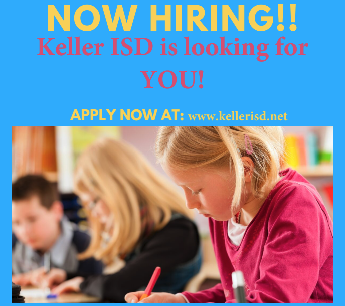 Keller ISD is hiring! Positions currently available include: Child Nutrition, Custodial, Daily Substitutes, Classroom Aides, and Maintenance and Operations. 

Find out more at kellerisd.net/careers!