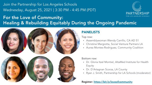 RyanSmithEd's tweet image. Join us this Wednesday as we bring together leaders in the education, health, housing, philanthropy, &amp;amp; gov&apos;t sectors to answer: “how do we heal and what will it take to equitably rebuild with and for communities?” Register at bit.ly/loveofcommunity #equity @PartnershipLA