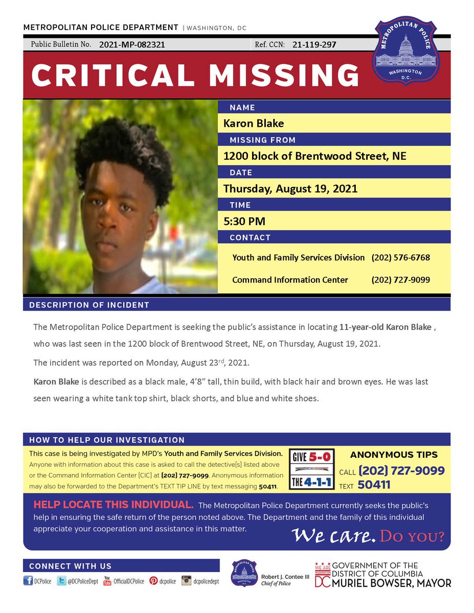 Dc Police Department Critical Missingperson 11 Year Old Karon Blake Who Was Last Seen In The 10 Block Of Brentwood Road Northeast On Thursday August 19 21 This Incident Was Reported On