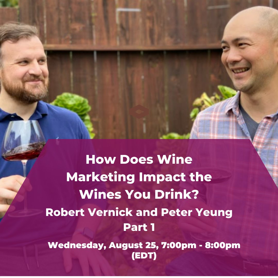 ⭐ How Does Wine Marketing Impact the Wines You Drink? with Robert Vernick and Peter Yeung Part 1 Wednesday at 7 pm. You can register here (no cost): zoom.us/webinar/regist… *** Registration is required to attend. Cheers, Natalie