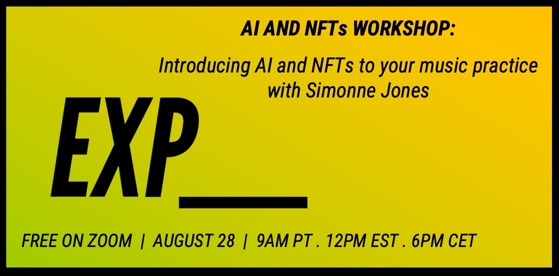 YourMomsBerlin's tweet photo. Join our free workshop on Saturday in partnership with Bulk, @dublab, and #WunderbarTogether to learn about #AI and #NFT in the music world with @simonnejones. Direct Zoom signup: https://t.co/hpMX2MPFwb
#EXP__ #electronicmusic #newtech #WomenInSTEM https://t.co/mQZxvQqLdr
