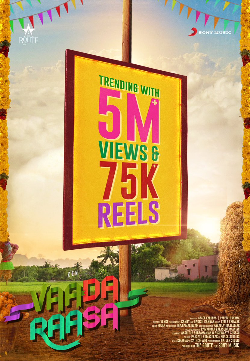 Sony Music South India (@sonymusicsouth) on Twitter photo TRENDING #VaadaRaasa hits 5️⃣ MILLION VIEWS and 7️⃣5️⃣K+ REELS ! 😍🔥
Thank you for the massive love! ❤️
➡️ bit.ly/VaadaRaasa
<a href="/KenKarunaas/">Ken Karunaas</a> #GraceKarunaas <a href="/PreethiSharma19/">Preethi Sharma</a> <a href="/Eshwar_santha27/">Eshwar Santhanalakshmi</a> <a href="/TheRoute/">TheRoute</a> <a href="/Jagadishbliss/">Jagadish</a> <a href="/Venki_dir/">Venki</a> <a href="/dop_harish/">Harish Kannan</a> <a href="/iamSandy_Off/">SANDY</a>
#VaadaRaasaStepu TRENDING #VaadaRaasa hits 5️⃣ MILLION VIEWS and 7️⃣5️⃣K+ REELS ! 😍🔥
Thank you for the massive love! ❤️
➡️ bit.ly/VaadaRaasa
<a href="/KenKarunaas/">Ken Karunaas</a> #GraceKarunaas <a href="/PreethiSharma19/">Preethi Sharma</a> <a href="/Eshwar_santha27/">Eshwar Santhanalakshmi</a> <a href="/TheRoute/">TheRoute</a> <a href="/Jagadishbliss/">Jagadish</a> <a href="/Venki_dir/">Venki</a> <a href="/dop_harish/">Harish Kannan</a> <a href="/iamSandy_Off/">SANDY</a>
#VaadaRaasaStepu