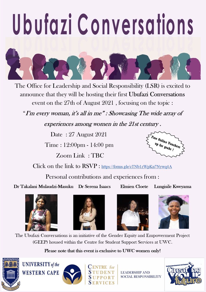uwcsds's tweet photo. Date : 27 August 2021
Time : 12:00pm - 14:00 pm
To RSVP to this special event please click on the link below :
https://t.co/l3cKszWomn
Please note that this event is exclusively for UWC women only!
#WeareSDS #CreatingYourFuture https://t.co/GHeiPWcGPy