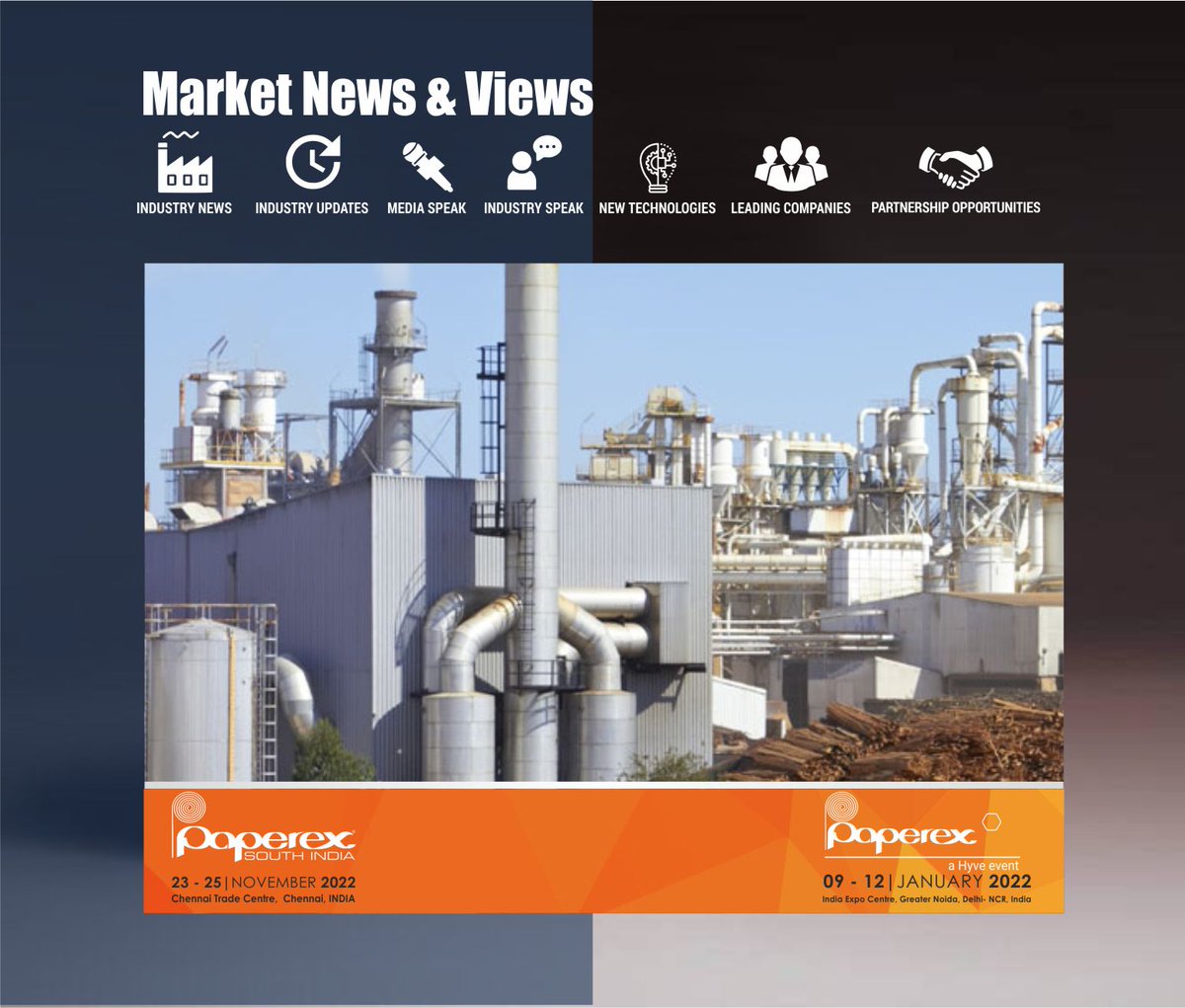 "MARKET NEWS &amp; VIEWS FOR PAPER &amp; ALLIED INDUSTRIES, 24th August 2021"

Download Link - india.paperex-expo.com/Paperex/media/…

#Paper #pulp #packaging #industrynews #paperindustry #paperboard #marketing #newsletter #NewsUpdates #news #latestnews #Chennai #TamilNadu #india #PAPEREXSOUTHINDIA2022