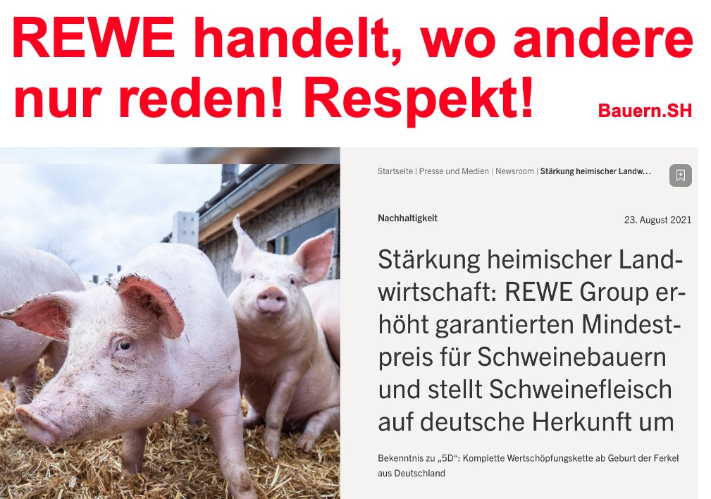 Bis Sommer 2022 werden REWE und PENNY nahezu das komplette konventionelle Schweinefrischfleisch-Sortiment auf deutsche Herkunft umstellen (Geburt, Aufzucht, Mast, Schlachtung und Zerlegung/Verarbeitung in Deutschland).