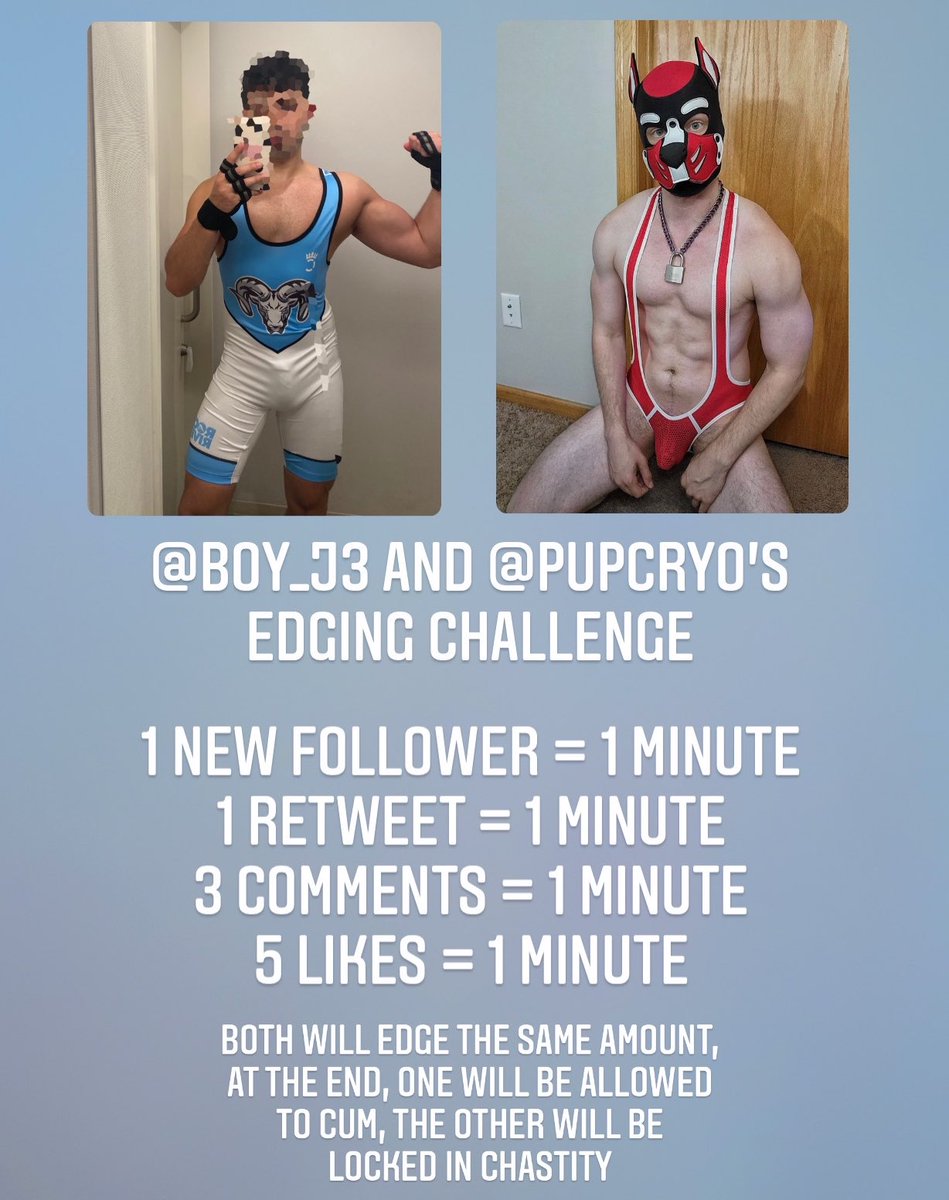 NEW EDGING CHALLENGE !

<a href="/pupcryo/">Cryo, find me on bsky ✌️</a> was dumb enough to agree matching my edging time for a RT game here 😈

Starts now and will stop as soon as I’m done with today’s workout!

Followers on both accounts will count! Likes, comments and RT only on this post!

Let’s get this going 😈