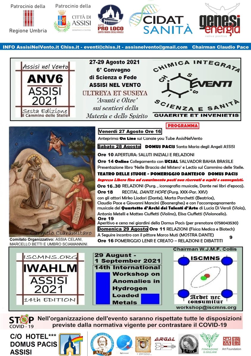 ClaudioPace's tweet photo. @Giusepp40382931 ‘Ultreya e Suseya’. ‘Avanti e oltre nei sentieri della materia e dello spirito’
Il convegno di scienza e fede tra qualche giorno ad Assisi, seguirà un convegno scientifico sulla #fusionefredda in lingua inglese sempre alla #DomusPacis #ilcamminodellestelle
https://t.co/khyHmBB1r0 https://t.co/0FqaPdjdST