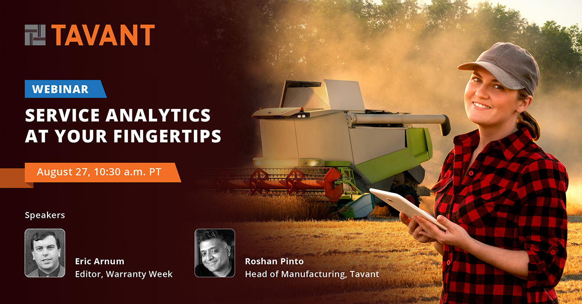 Tavant's tweet image. Join us this week as we explore accessible analytics for the farm equipment industry: bit.ly/3gsyDfX
#serviceanalytics #warrantyanalytics