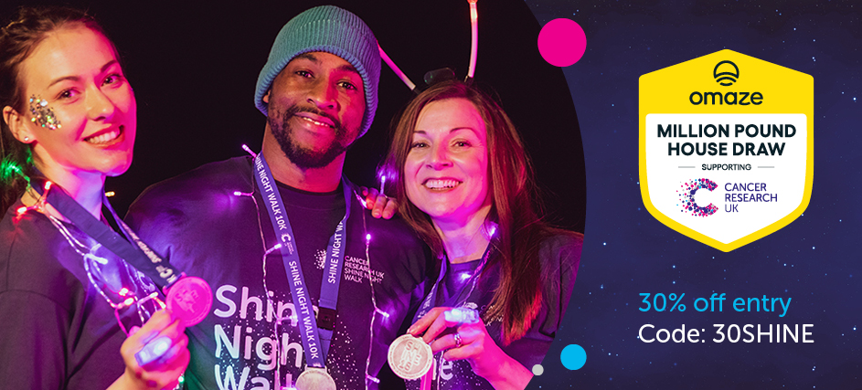 Are you ready for a night to remember? 
Experience a very special evening out – 10k night walk through Cardiff.
Get 30% off entry using code 30SHINE when you sign up by Sunday 5th September*
Sign up now at shinewalk.org