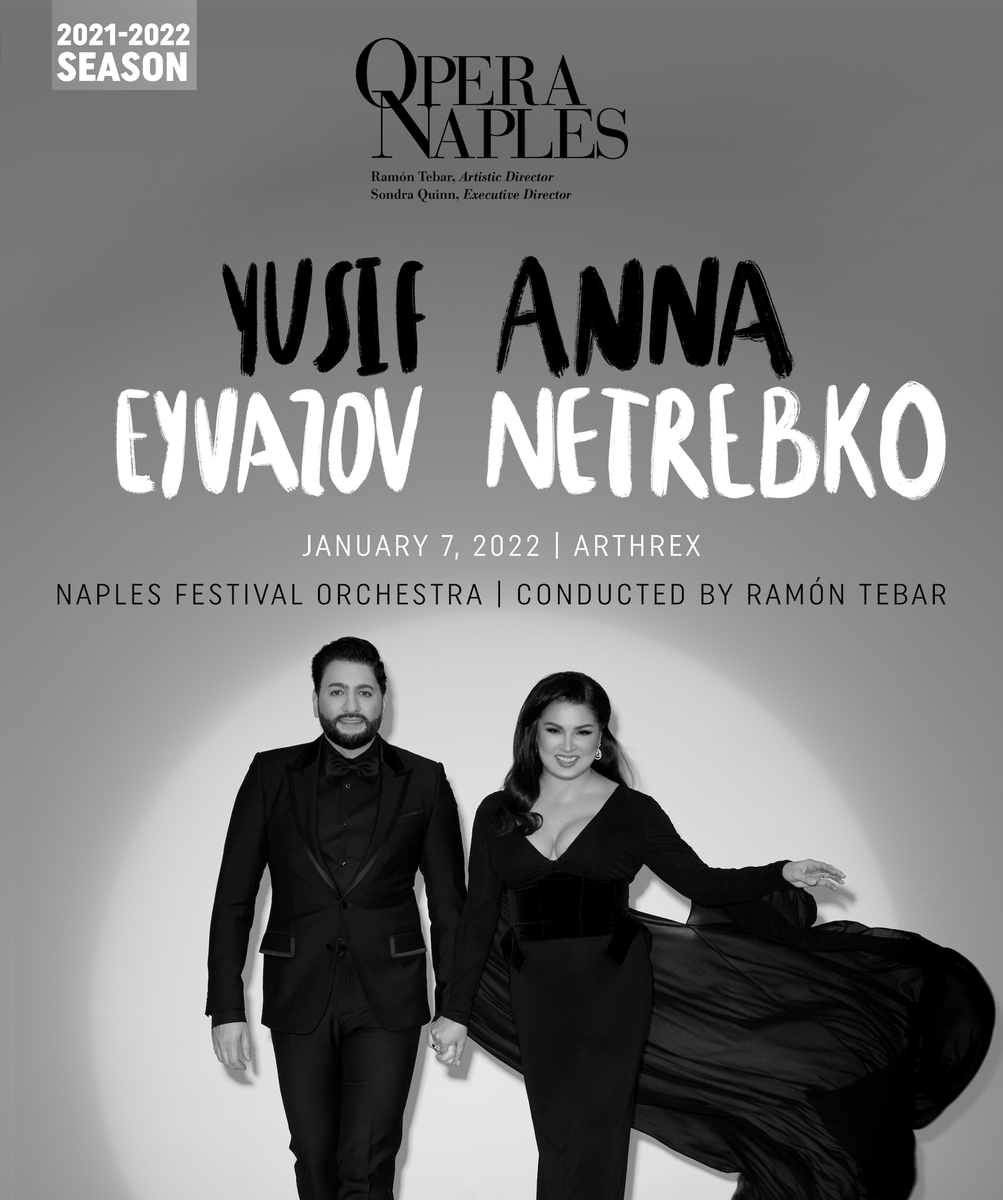 Opera Naples (@operanaples) on Twitter photo Opera Naples 21/22 Season! ❤️
January 7th, 2022: <a href="/AnnaNetrebko/">Anna Netrebko</a> and <a href="/eyvazov_yusif/">Yusif Eyvazov</a> at Arthrex 1! Conductor: <a href="/jrtebar/">Ramón Tebar</a> ft. #Naples Festival Orchesta. 🎵 Save the Date! Opera Naples 21/22 Season! ❤️
January 7th, 2022: <a href="/AnnaNetrebko/">Anna Netrebko</a> and <a href="/eyvazov_yusif/">Yusif Eyvazov</a> at Arthrex 1! Conductor: <a href="/jrtebar/">Ramón Tebar</a> ft. #Naples Festival Orchesta. 🎵 Save the Date!