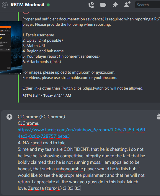chrome_cj's tweet photo. @zurs4L @Clique3k @Kain_r6 @R6Kale @xTristt @minnytard @syyko If you were joking then why did you actually report me to the admins and have me actually get moss checked? https://t.co/dDn5TOajZa