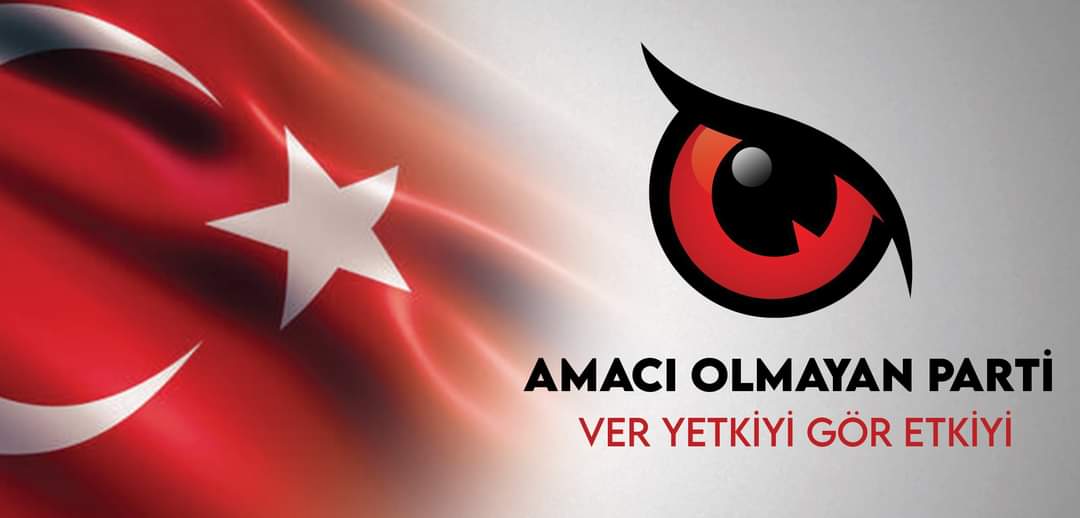 #AmacıOlmayanParti