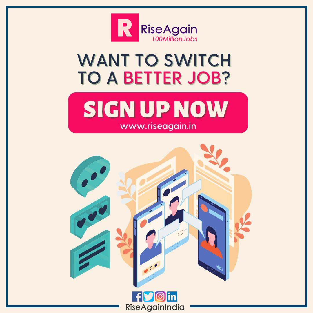 Want To Switch To A Better Job? 

Sign Up Now riseagain.in

#RiseAgain #Job #Employers #RiseAgainIndia #employment #recruitment #jobvacancy #jobseeker #jobsearch #jobportal #recuiter #jobs