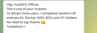 One of our investor sent us message that he did airdrop for PIPI, MDX, BOO and HT holders.
Check your heco wallet!
We're going to announce our official airdrop soon!😘

<a href="/pippishrimpswap/">Pippi Finance</a> <a href="/Mdexswap/">MDEX</a> <a href="/KoreaMdex/">MdexKorea</a> <a href="/BoosterFarm/">Booster</a> <a href="/HECO_Chain/">HECO Chain</a>  
#HD #DeFI #AMM #DEX #airdrop #giveaway #candy