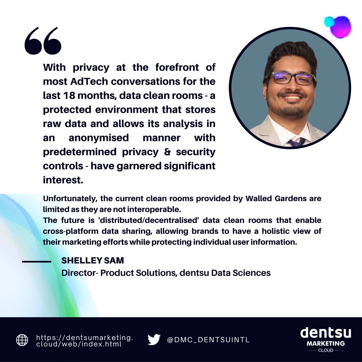 Our Director- Product Solutions,@shelleyjohnsam shares his thoughts about Data Clean Rooms for the future of holistic and privacy-first marketing efforts. Stay tuned to know more about Data Clean Rooms. #dataprivacy #datacleanrooms #dataprotection @dentsuintl