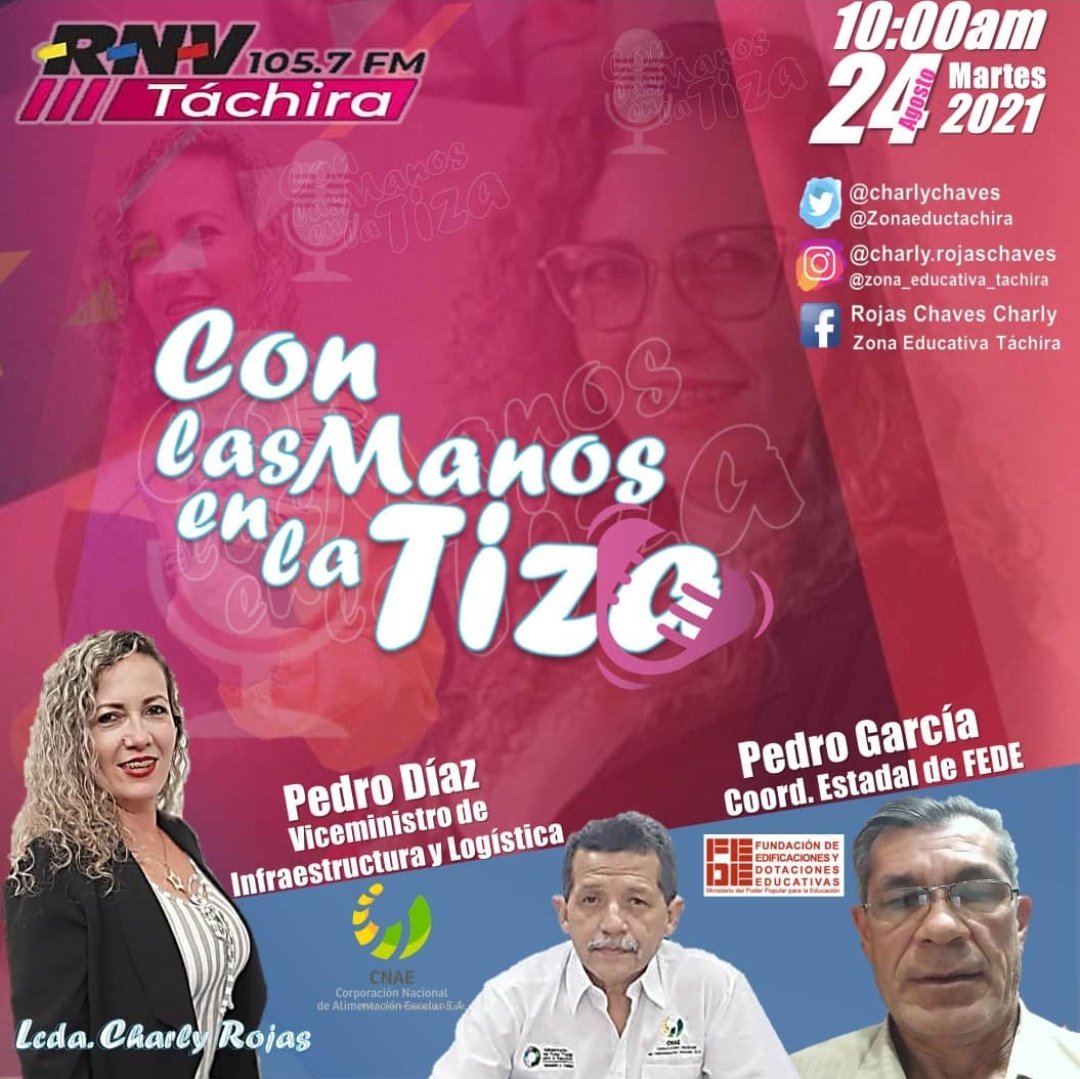 📢¡IMPERDIBLE!

Hoy #24Ago estaremos #EnVivo #ConLasManosEnLaTiza compartiendo con el Viceministro de Infraestructura y Logística, Pedro Díaz, y el Coordinador Estadal de @ContactoFede, Pedro García por <a href="/RNV_Tachira/">RNV Tachira</a>
105.7 FM
Hora: 10:00 AM
#SemanaRadicalConsciente
<a href="/eduardopiate2/">eduardo piñate</a>