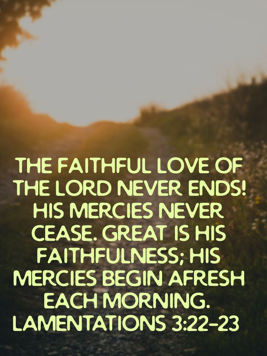 fvrchurch's tweet photo. The faithful love of the Lord never ends! His mercies never cease. Great is his faithfulness; his mercies begin afresh each morning.
Lamentations 3:22-23 NLT

https://t.co/F7HHAzYk1d https://t.co/oD0H0PoAM0