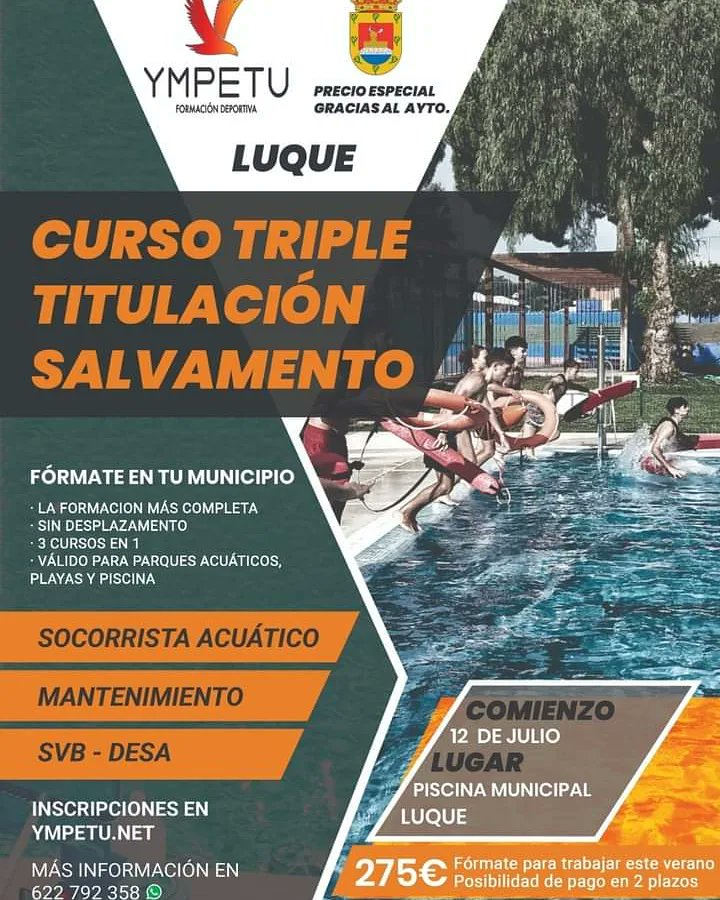 *CURSO TRIPLE TITULACIÓN  EN SOCORRISTA , DESFIBRILADOR Y MANTENIMIENTO EN LUQUE*
✓ *Comienzo* definitivo *2 de septiembre!!*
✓ *3 cursos en 1*
✓ En tu *propio municipio*
✓ *Sin* necesidad de *desplazamiento*
✓ *Válido* para trabajar en piscinas, parques acuáticos y playas
