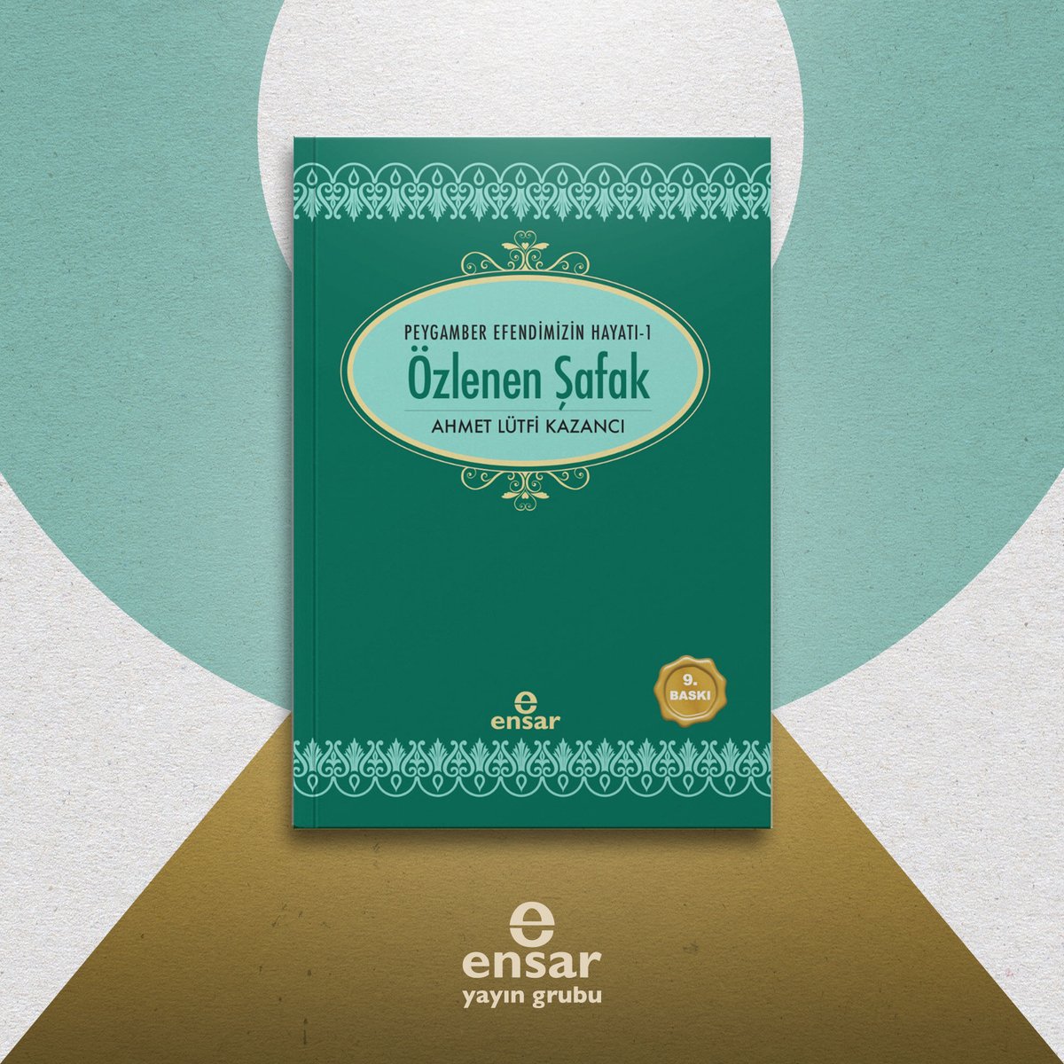 EnsarYayinGrubu's tweet photo. Saadet Devri - 1: Özlenen Şafak
Ahmet Lütfi Kazancı
#⃣ https://t.co/HddZBnaudx
#ensaryayıngrubu #ensarneşriyat #ensarkitap
#saadetdevri #özlenenşafak #siyer #kitap #ahmetlütfikazancı https://t.co/ADUWWFfoqR