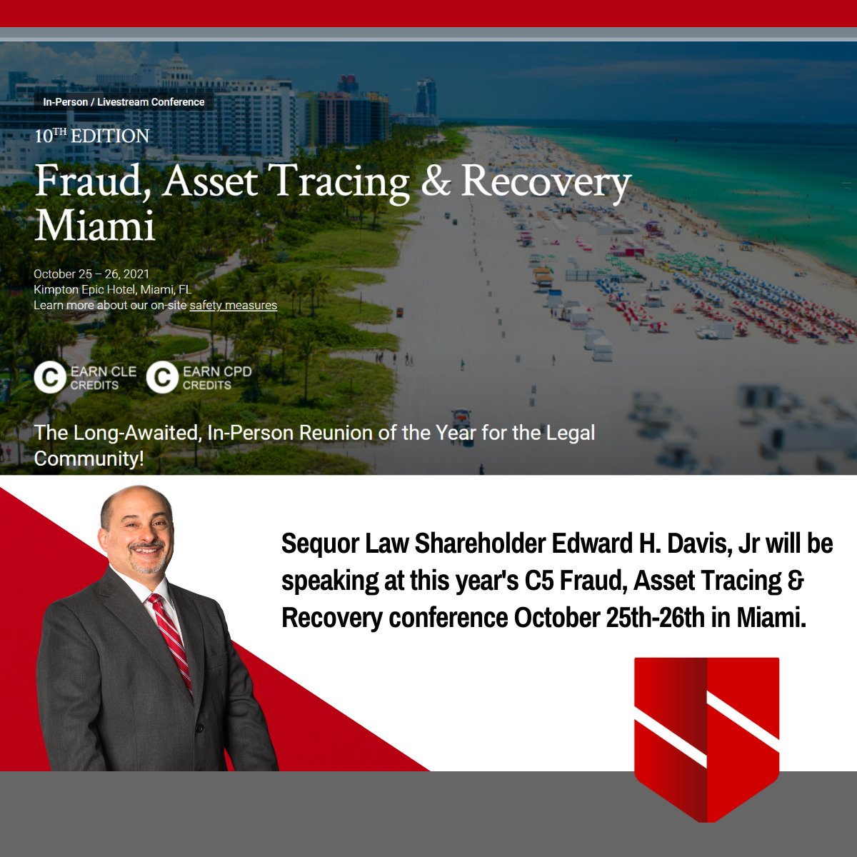 We look forward to seeing all of you in person at the Live C5 Miami Conference in October. Register today at  americanconference.com/fraud-miami  using discount code P15-999-SEQ22